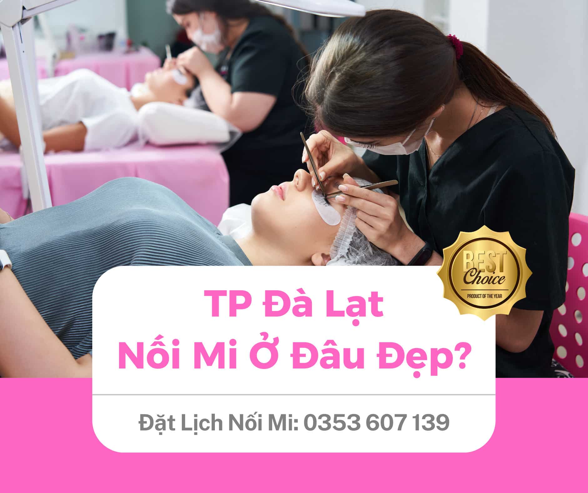 Nối mi tại đà lạt ở đâu đẹp và bền